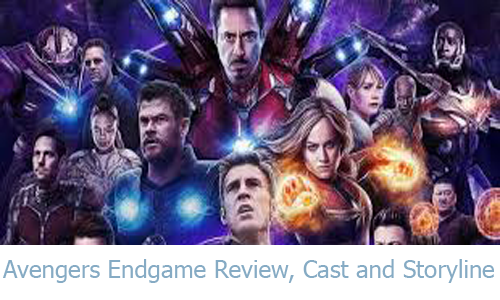 Avengers Endgame Review, Cast and Storyline