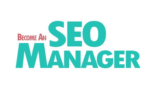 What is an SEO Manager and How to Become One