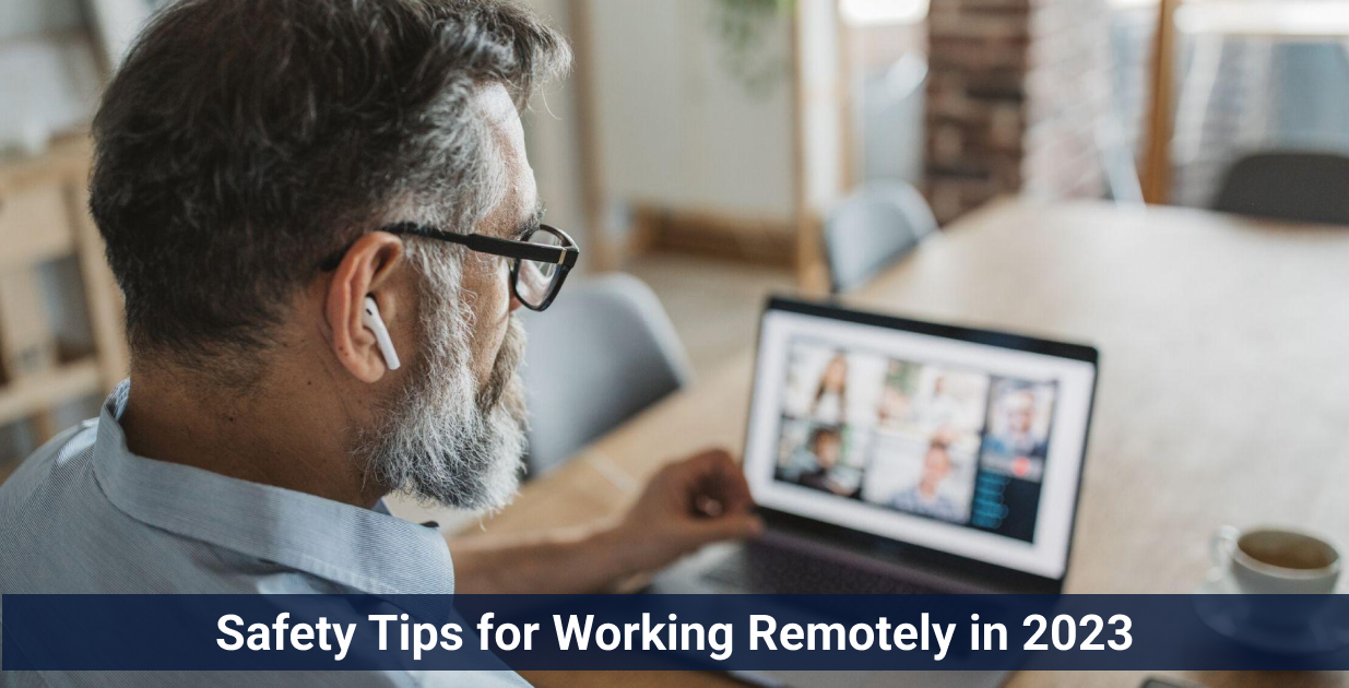 Safety Tips for Working Remotely