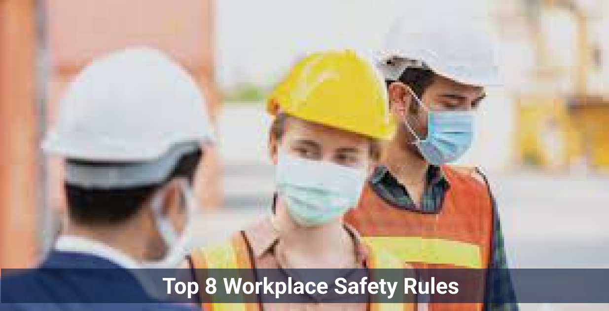 workplace safety rules