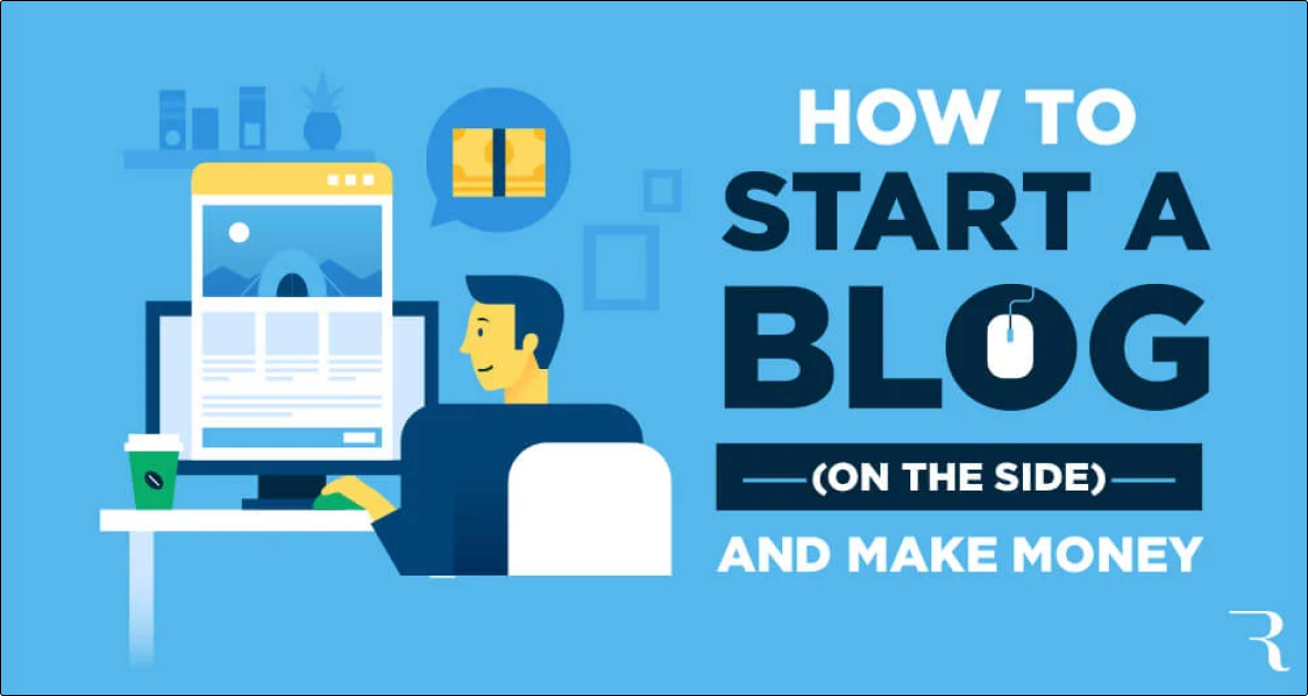 How to start a Blog and Make Money