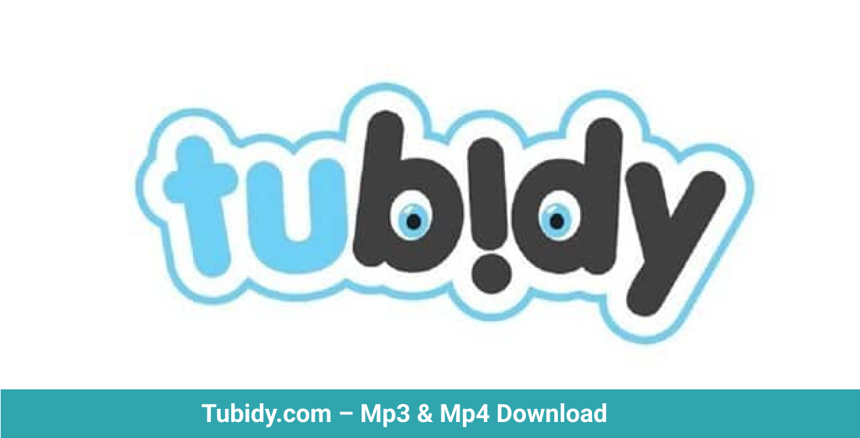 Tubidy, videos, music, mp3, mp4